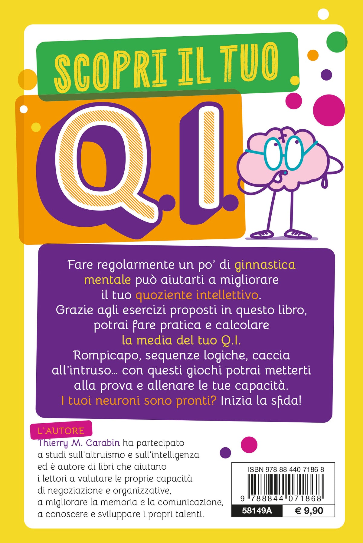 Scopri il tuo Q.I.. Test d'intelligenza con 200 domande
