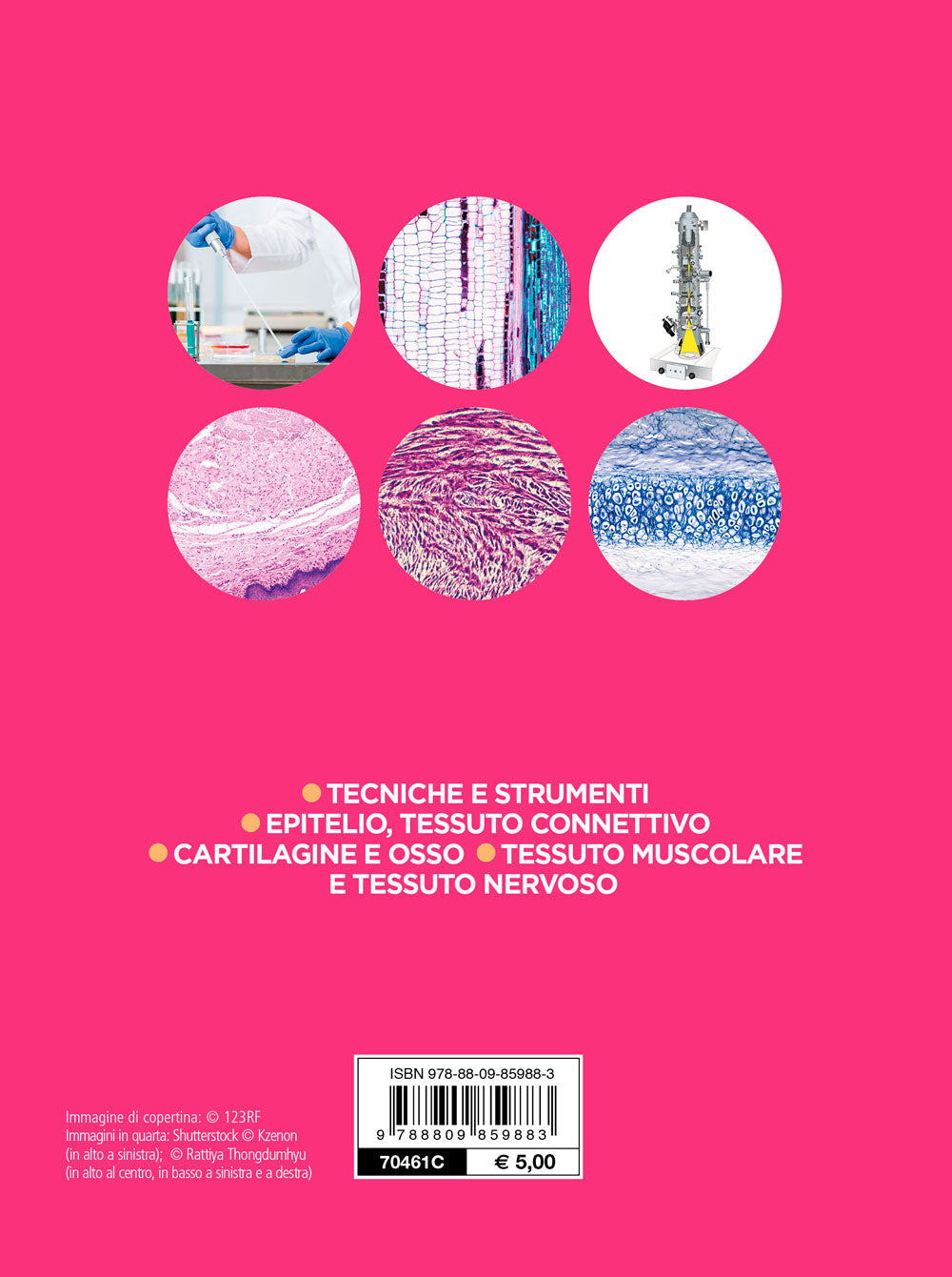 Istologia. Tecniche e strumenti - Epitelio, tessuto connettivo - Cartilagine e osso - Tessuto muscolare, tessuto nervoso