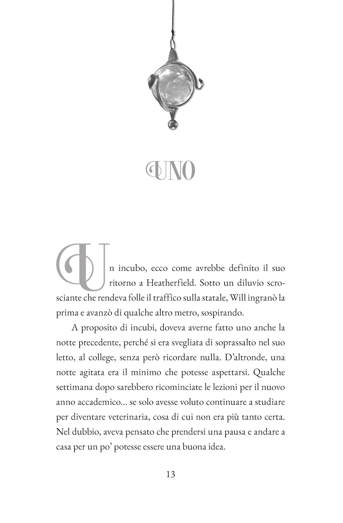 W.I.T.C.H. Il cuore solo sa. Il Romanzo. E se... le Guardiane avessero dimenticato la magia?