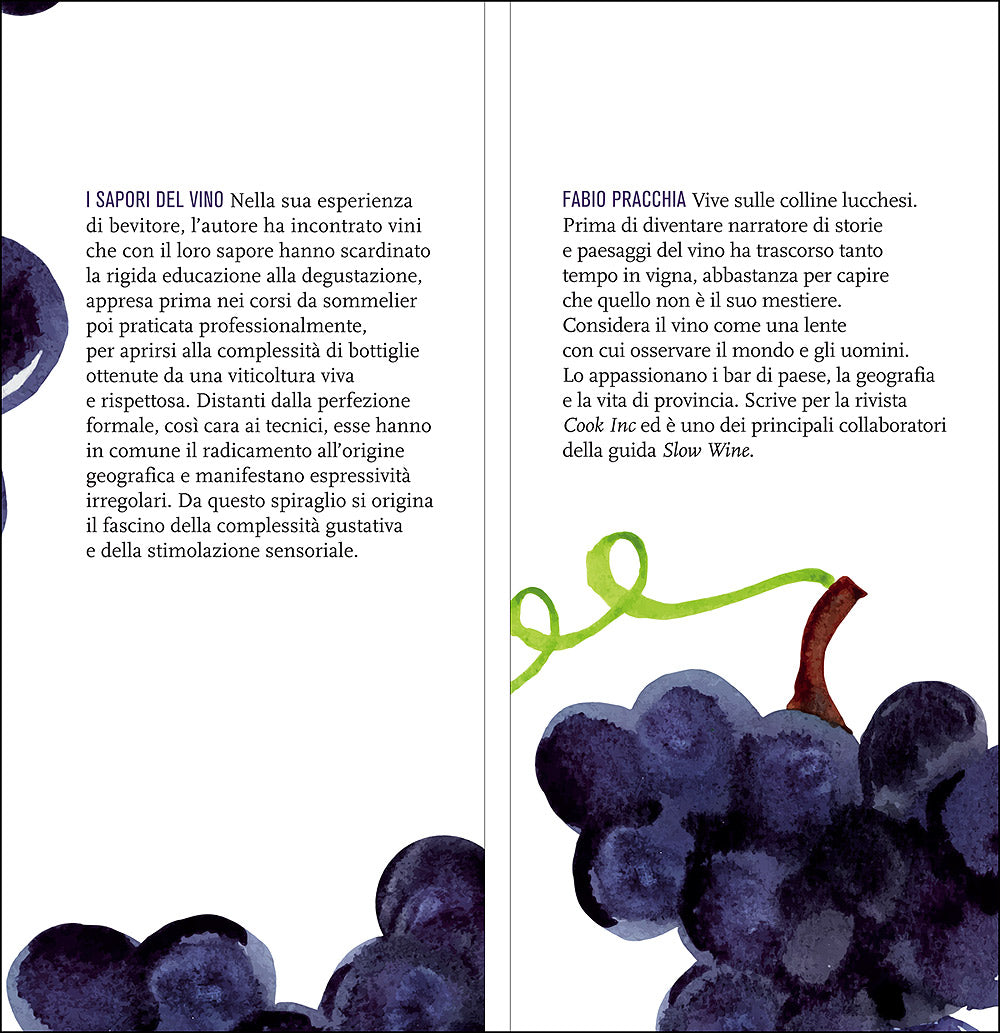 I sapori del vino. Percorsi di degustazione per palati indipendenti