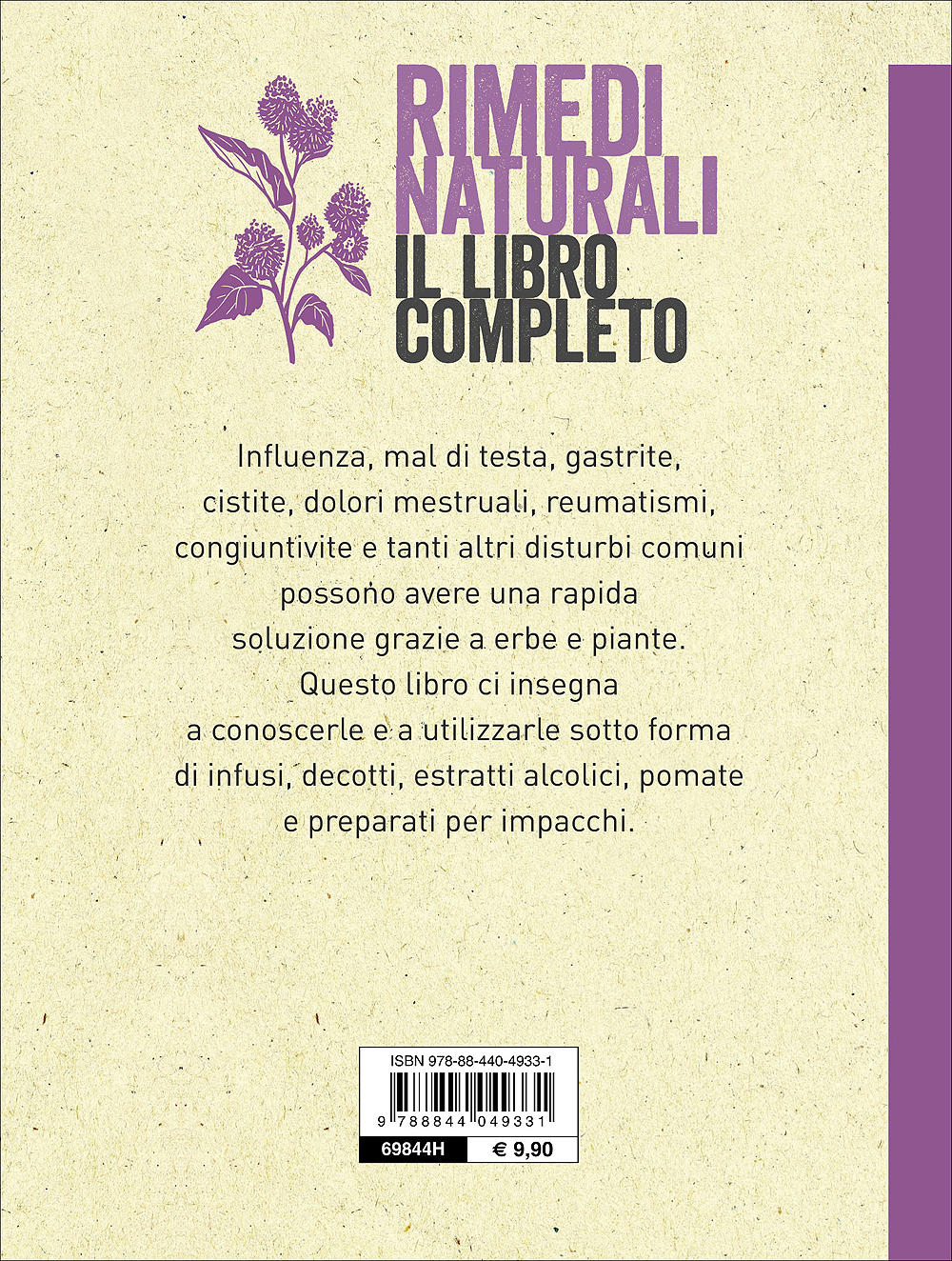 Rimedi naturali. Il libro completo per curarsi con erbe e piante