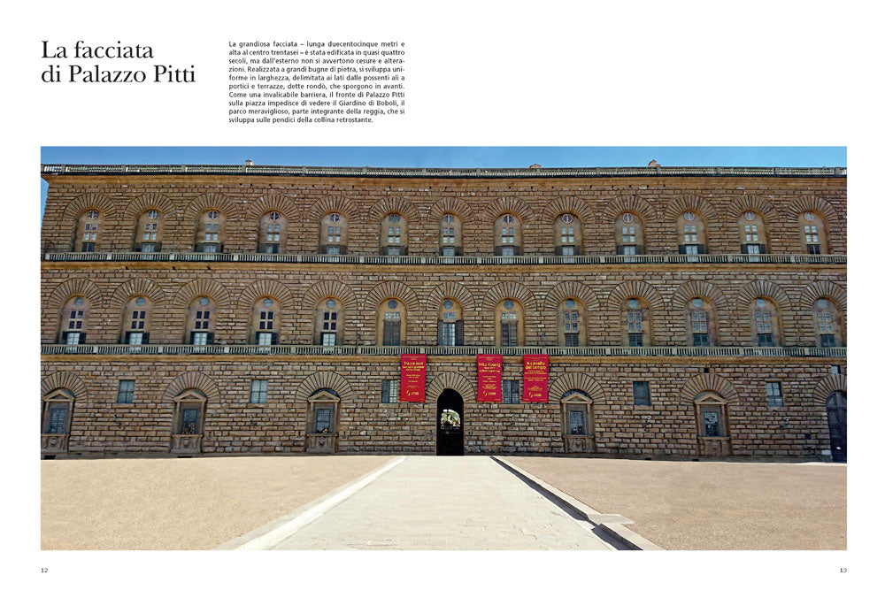 Palazzo Pitti e il Giardino di Boboli. La reggia di tre dinastie
