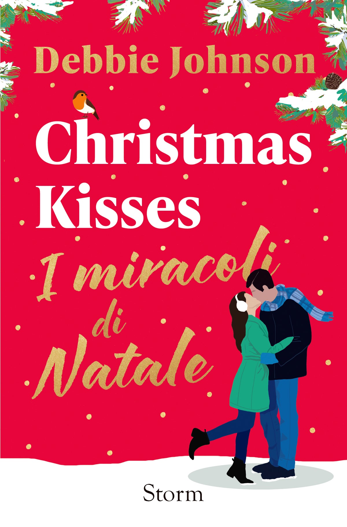 Christmas Kisses . I miracoli di Natale