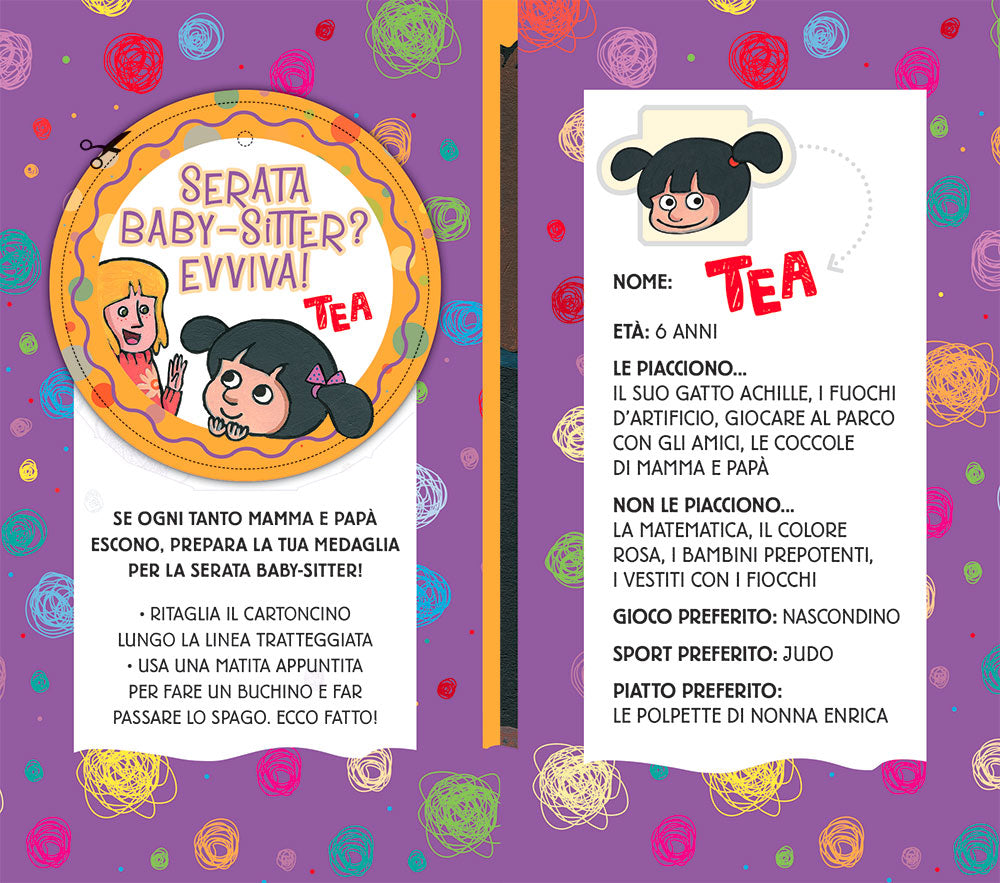 Tea. Ma poi tornate?