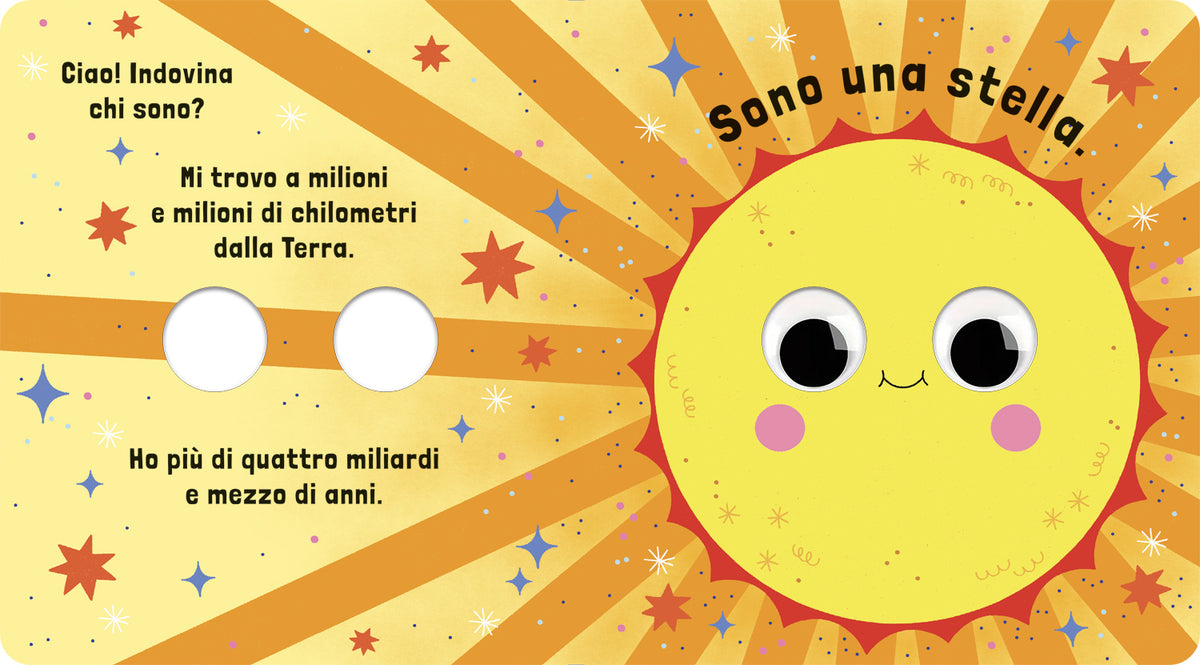 Sono il Sole. Piccoli libri per piccoli astronauti