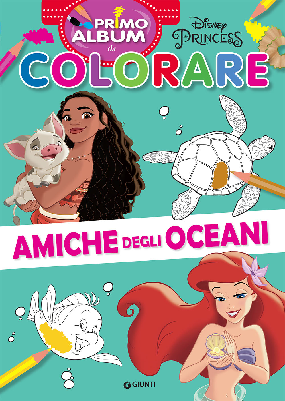 Primo album da colorare Disney Princess. Amiche degli oceani