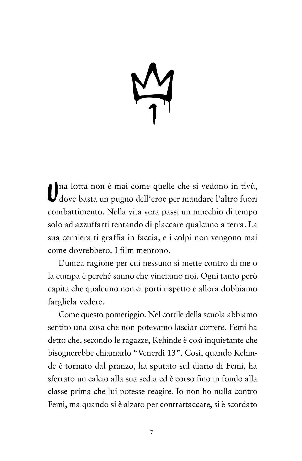 King of Nothing. Il re dei bulli