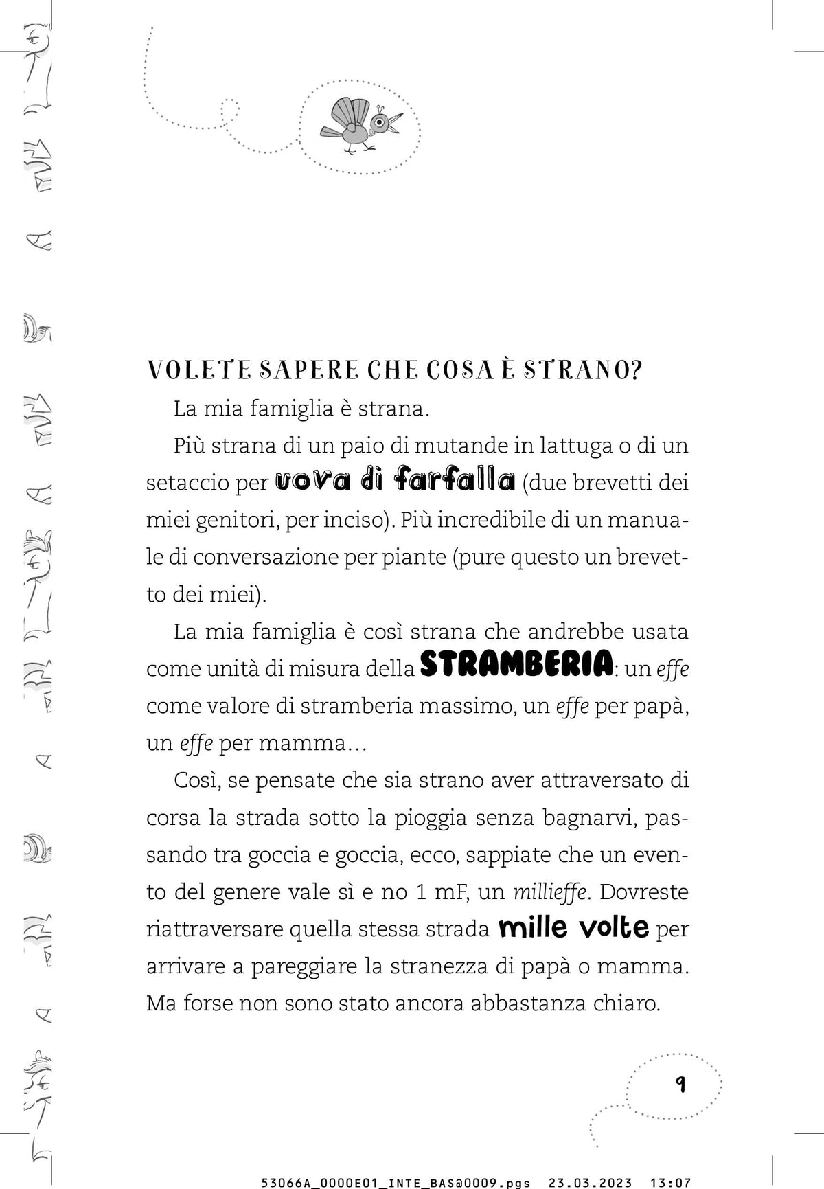 La folle famiglia F. Missione drone. Vol. 1