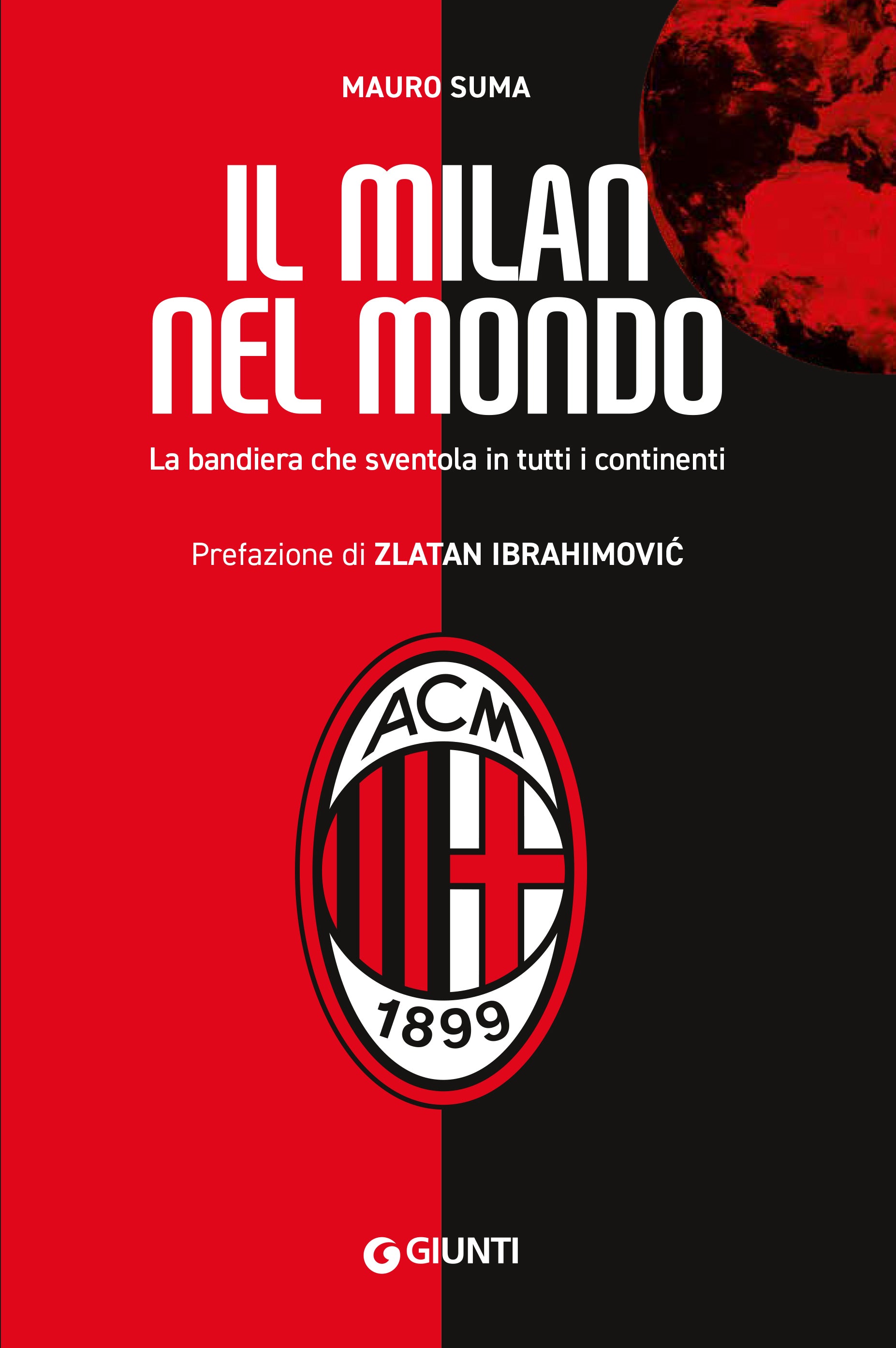 Il Milan nel mondo. La bandiera che sventola in tutti i continenti