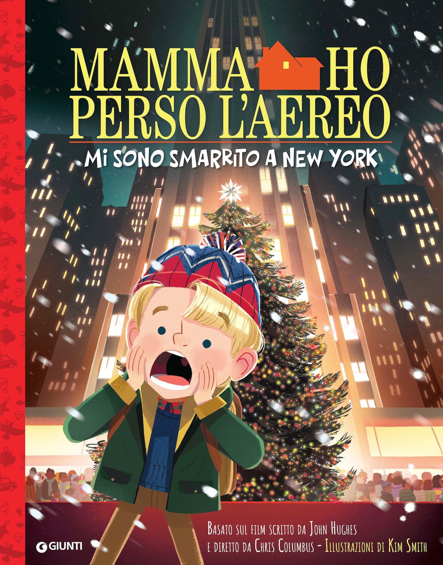 Grandi illustrati Mamma ho perso l'aereo - Mi sono smarrito a New York