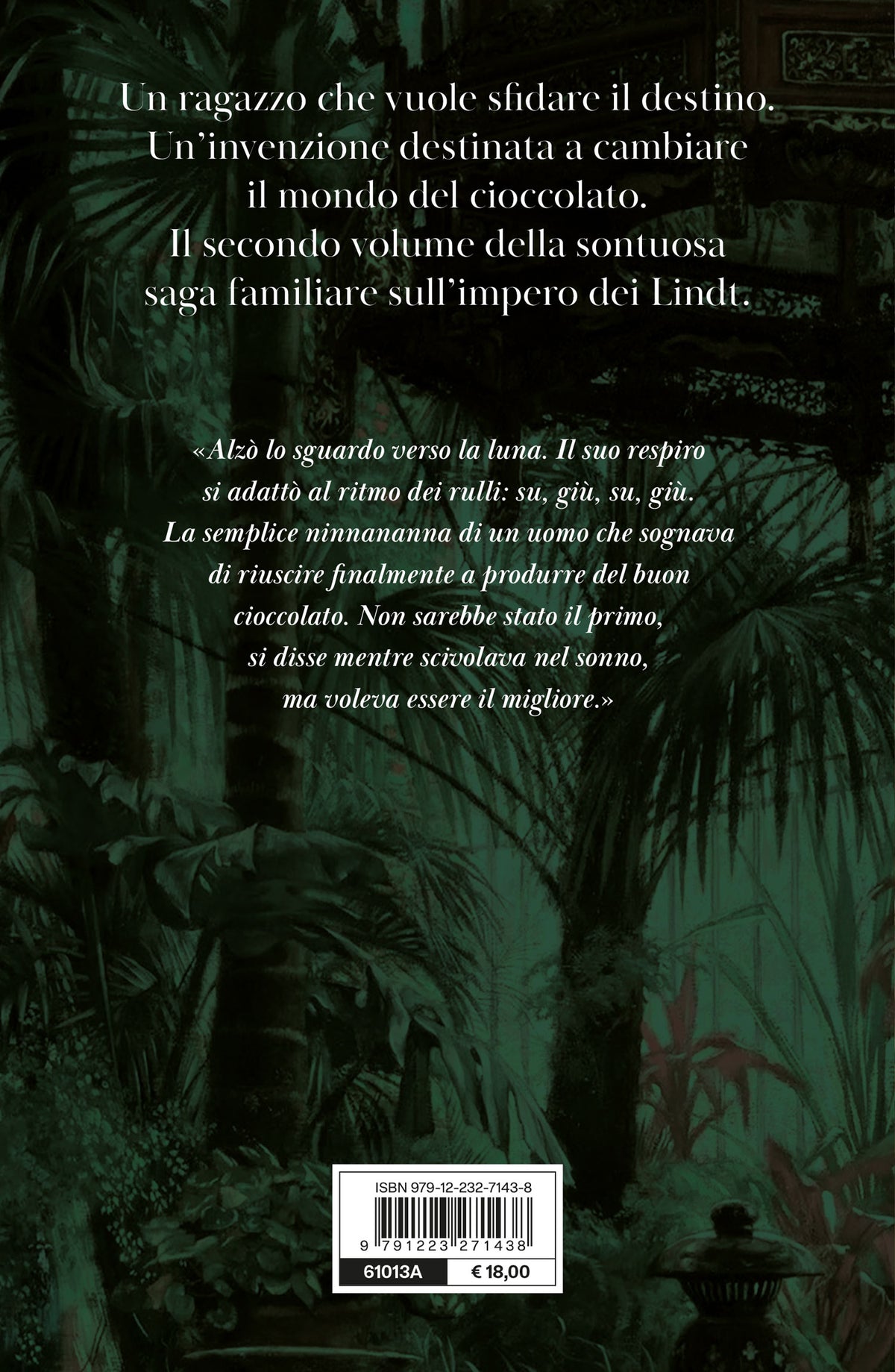 L'impero del cioccolato. Due rivali, un sogno. La saga di Lindt & Sprüngli
