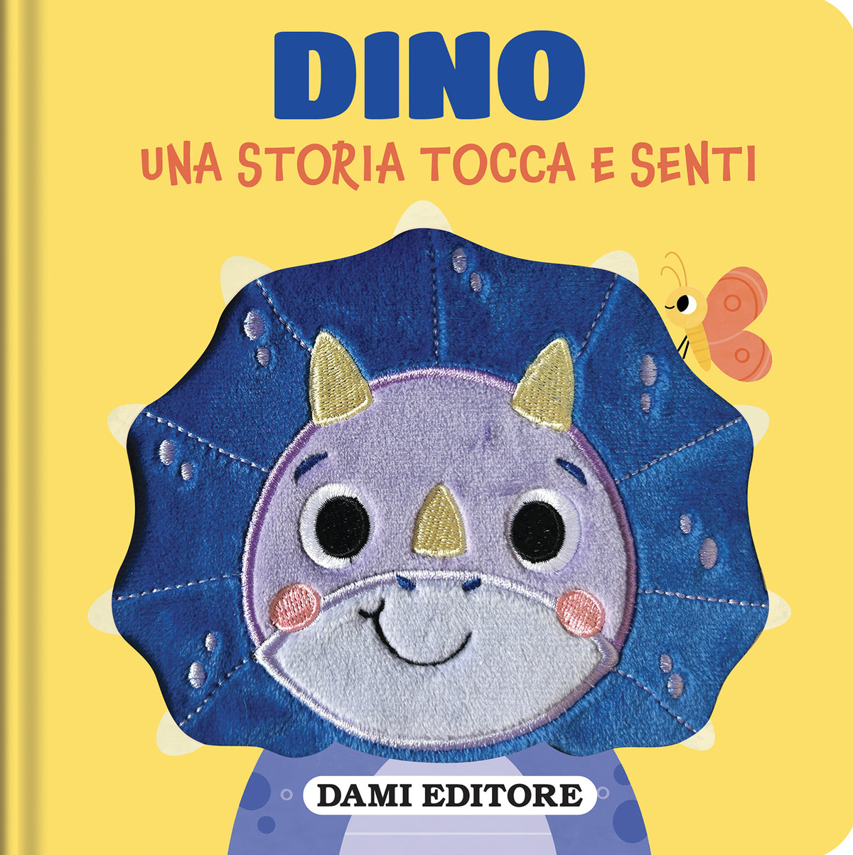 Dino. Una storia tocca e senti