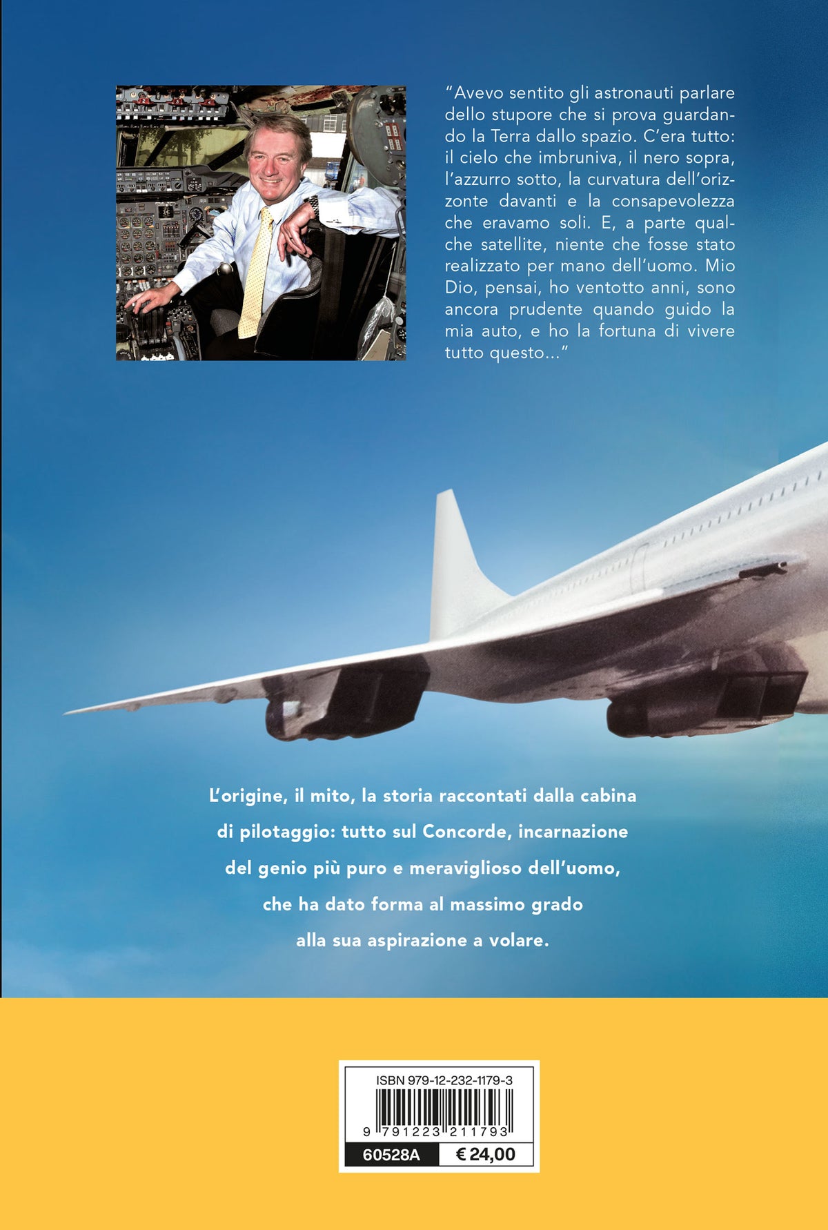 Concorde. La storia completa dell’aereo supersonico più famoso del mondo