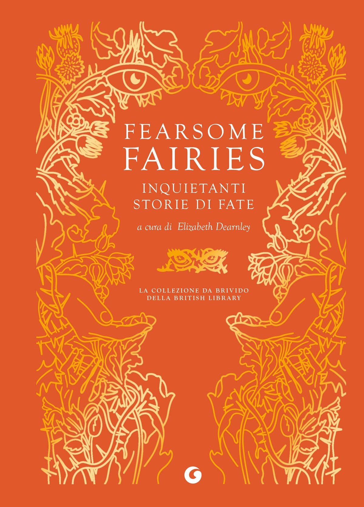 Fearsome Fairies. Inquietanti storie di fate