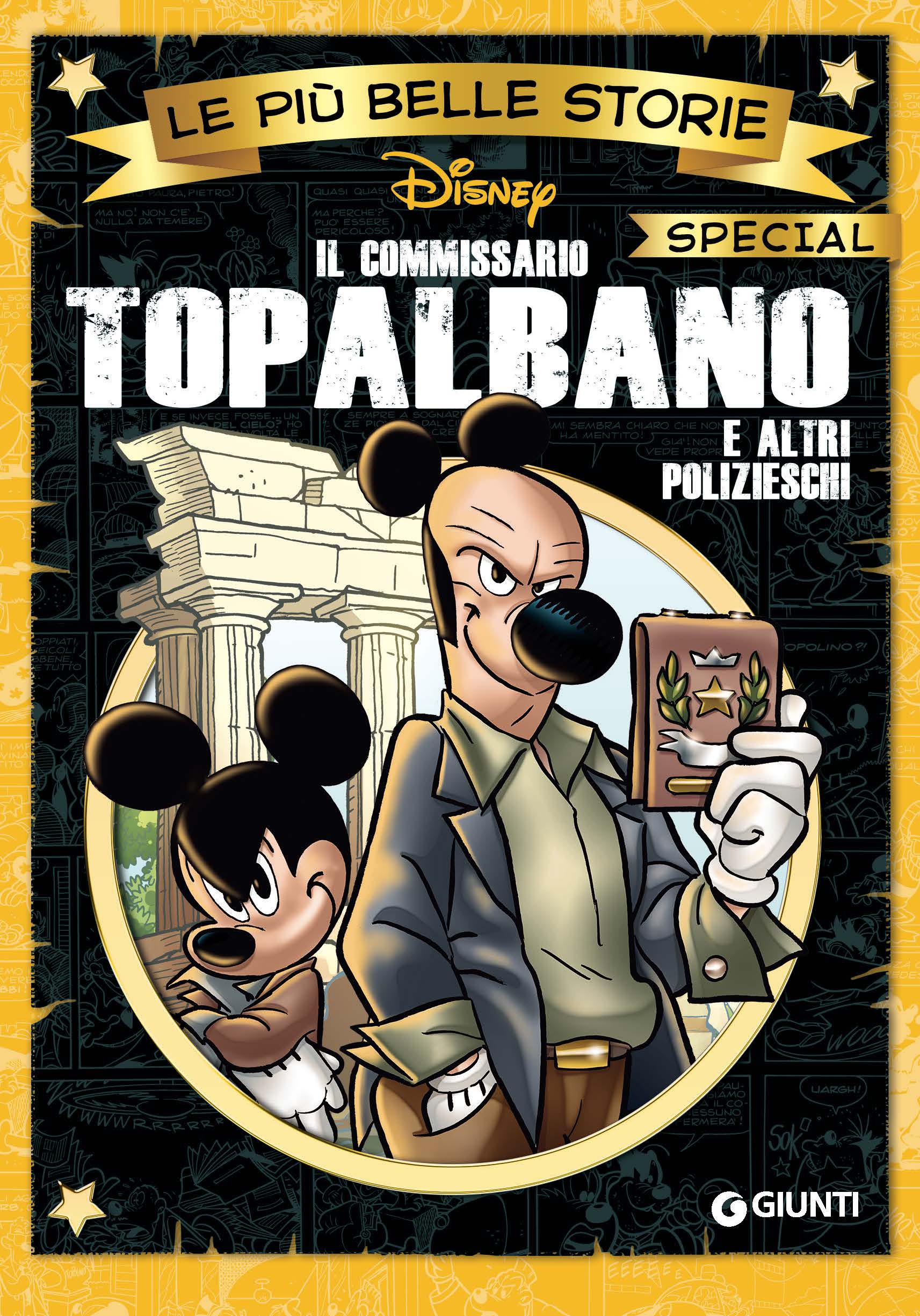 Le più belle storie special - Il Commissario Topalbano e altri polizieschi