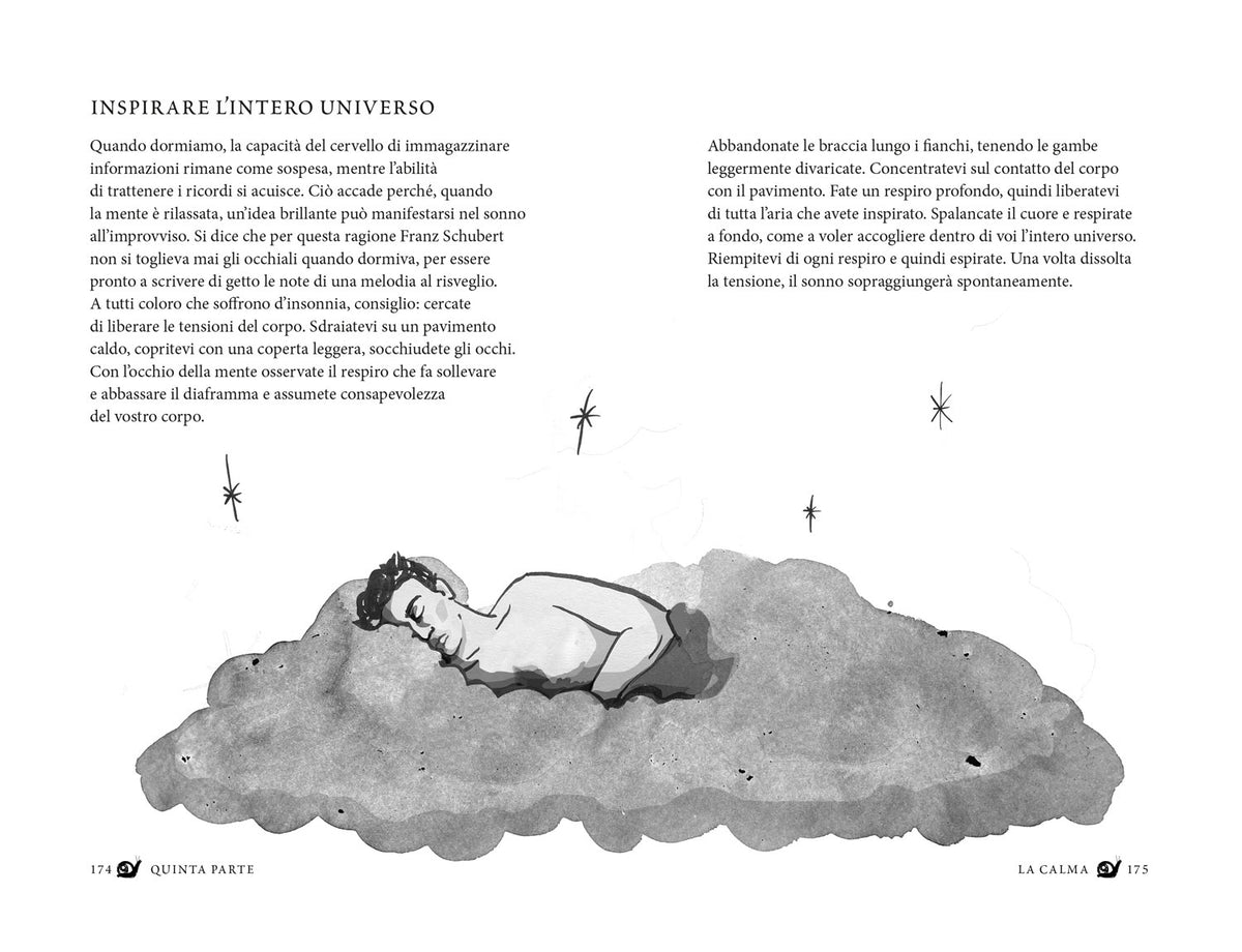 La lumaca è lenta ma mai in ritardo. Meditazioni per trovare il tuo tempo e trovare la tua pace