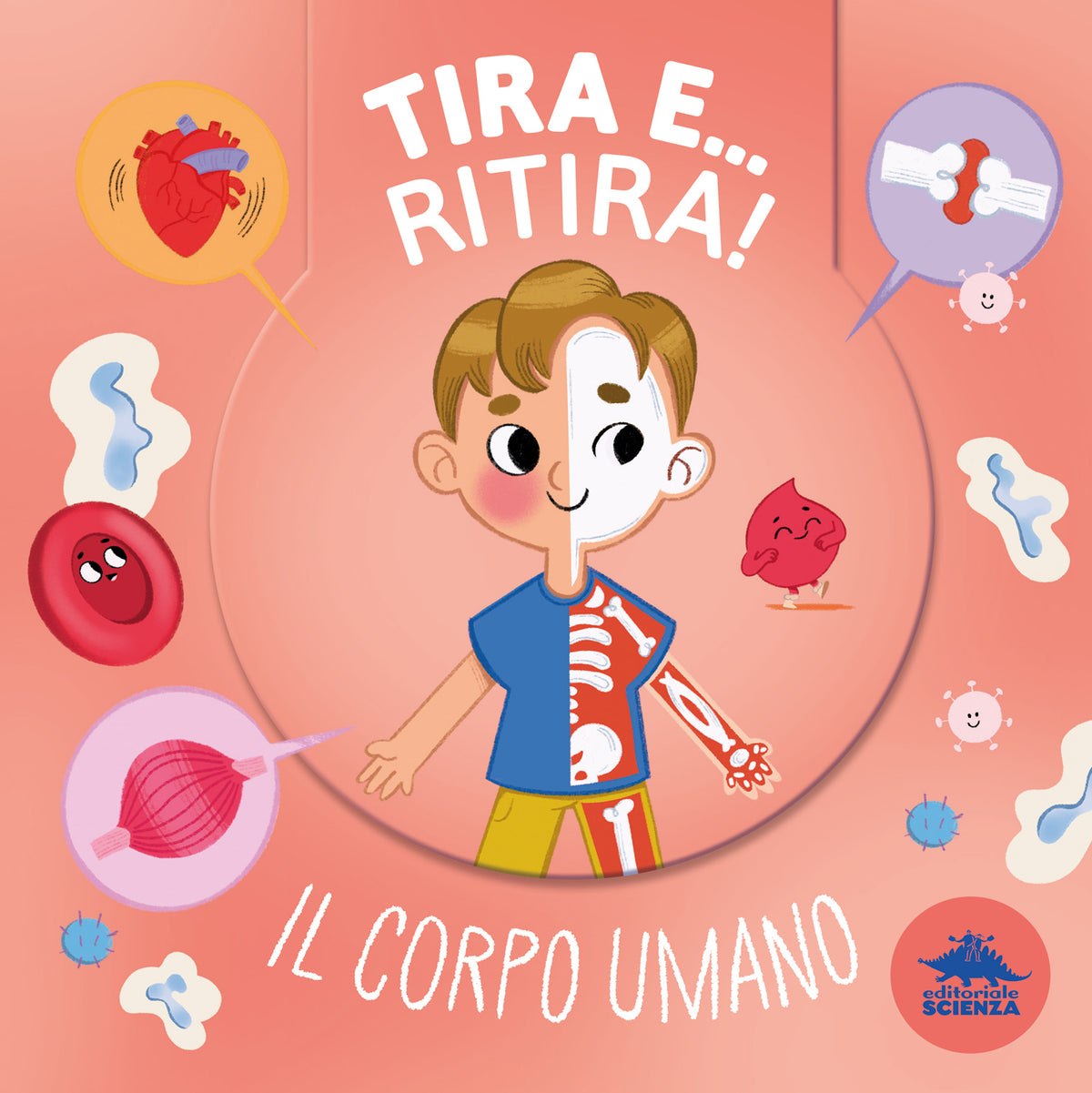 Tira e… ritira! Il corpo umano. Con una doppia sorpresa ad ogni parola