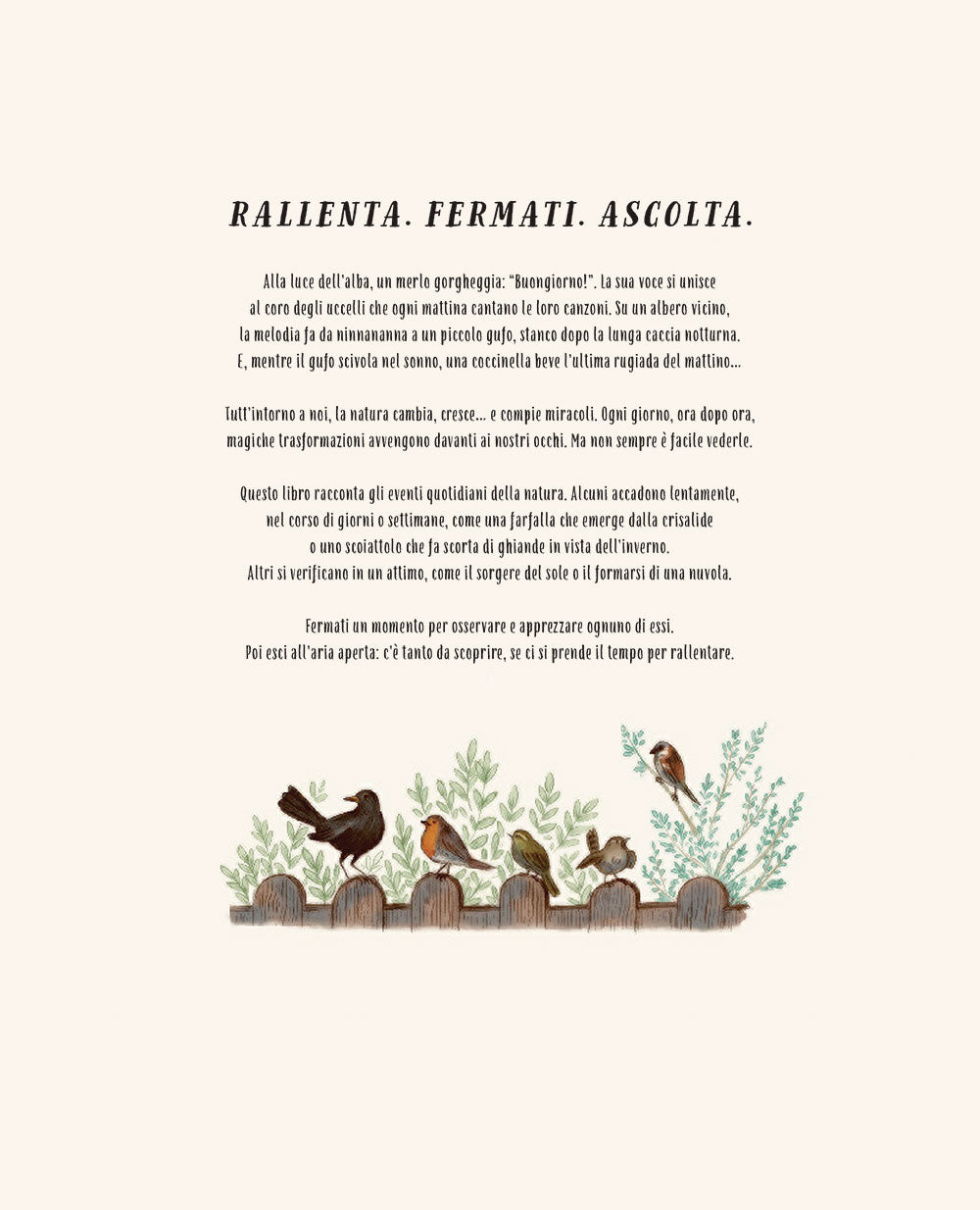 Piano piano... osservare la natura per vivere senza fretta. 50 Storie