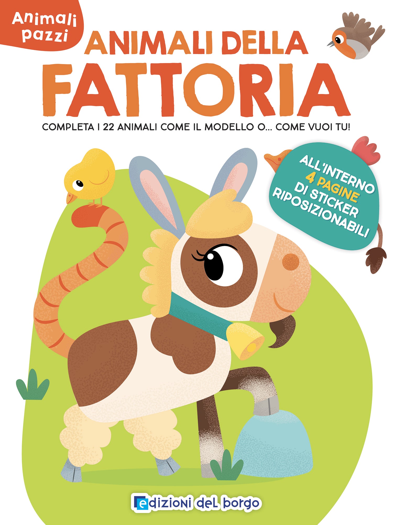 Animali della fattoria. All'interno 4 pagine di sticker riposizionabili