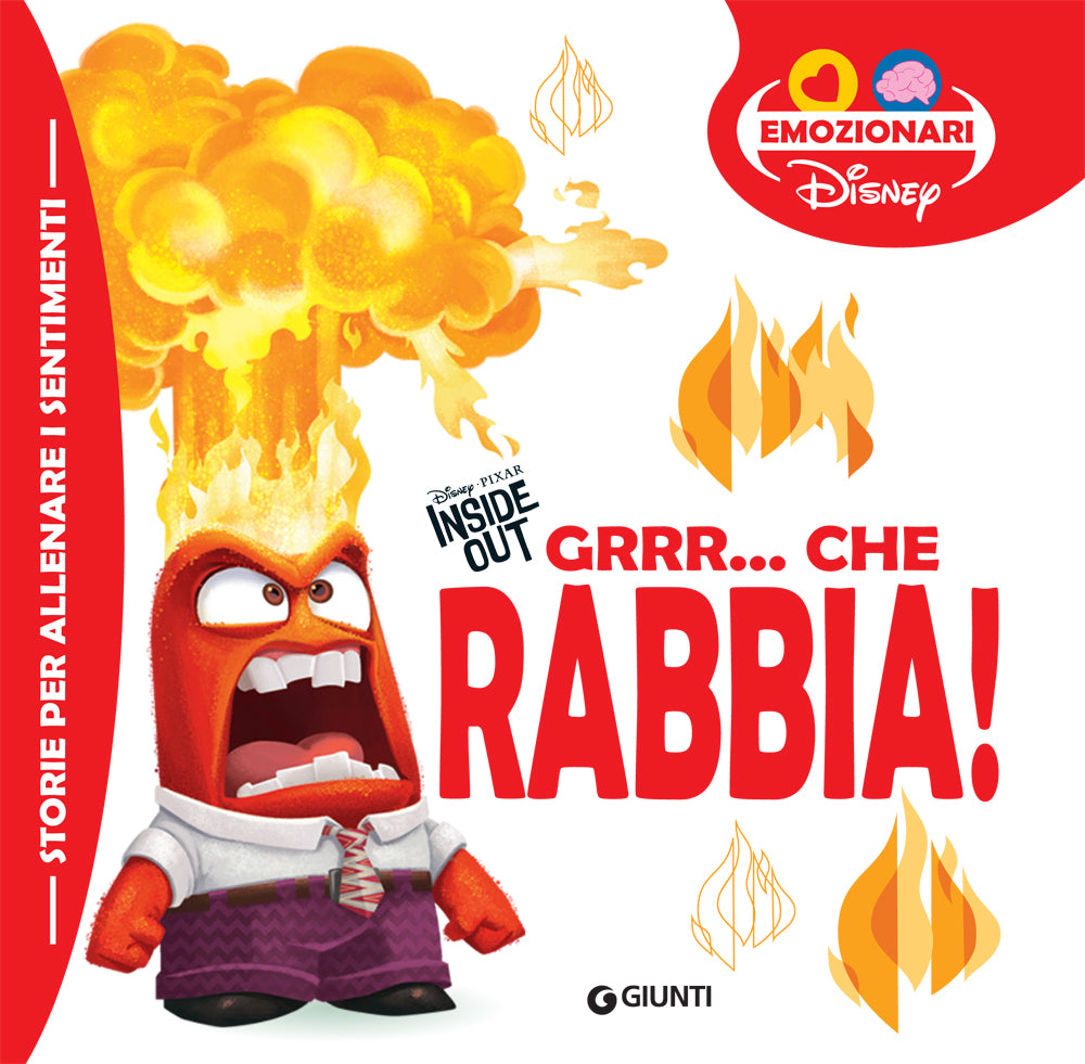 Grrr... che rabbia Emozionari Disney. Storie per allenare i sentimenti