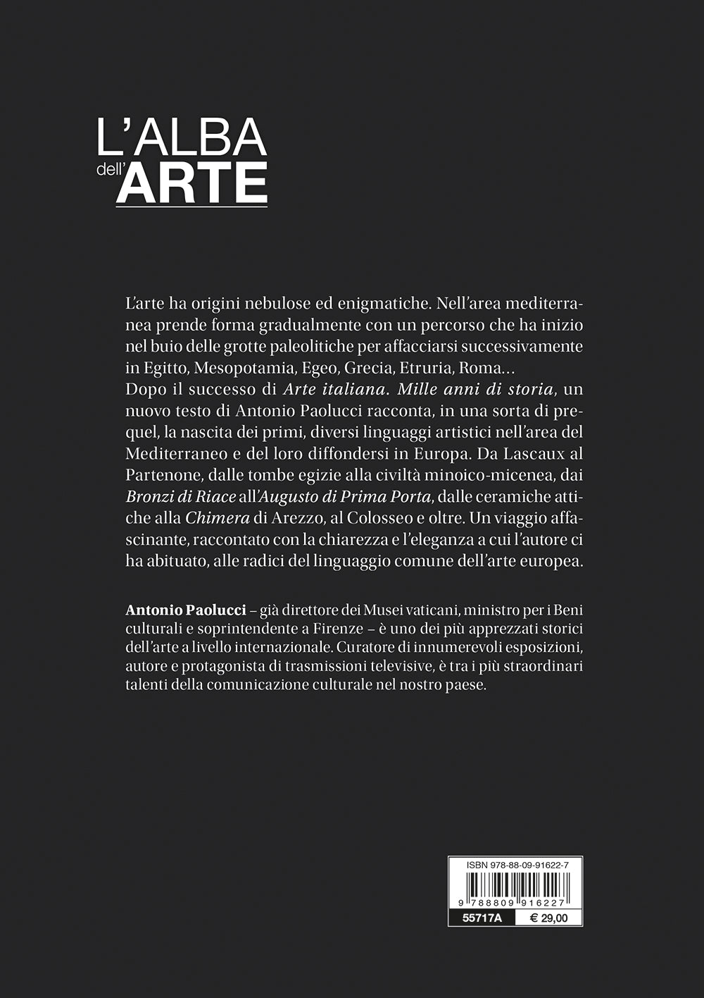 L'alba dell'arte. Dal Paleolitico alla caduta dell'Impero romano