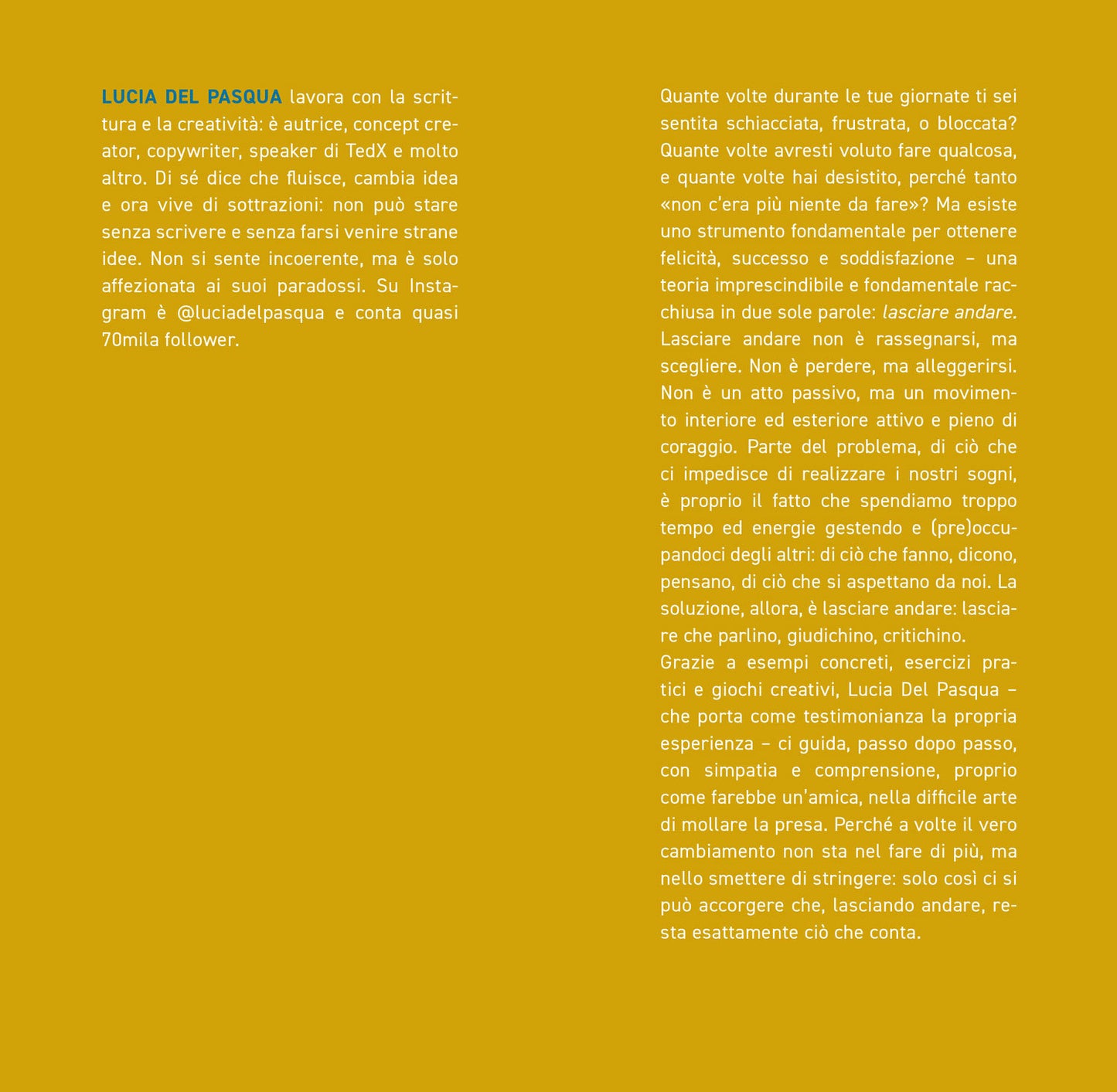 L'arte di lasciare andare. La teoria per liberarci da tutti i condizionamenti