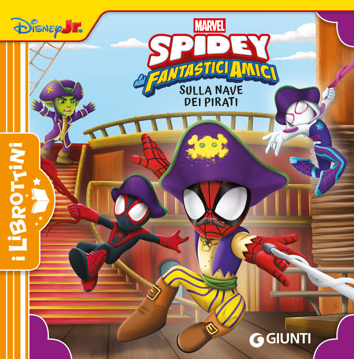 Spidey Sulla nave dei pirati I Librottini. Marvel - Disney Junior