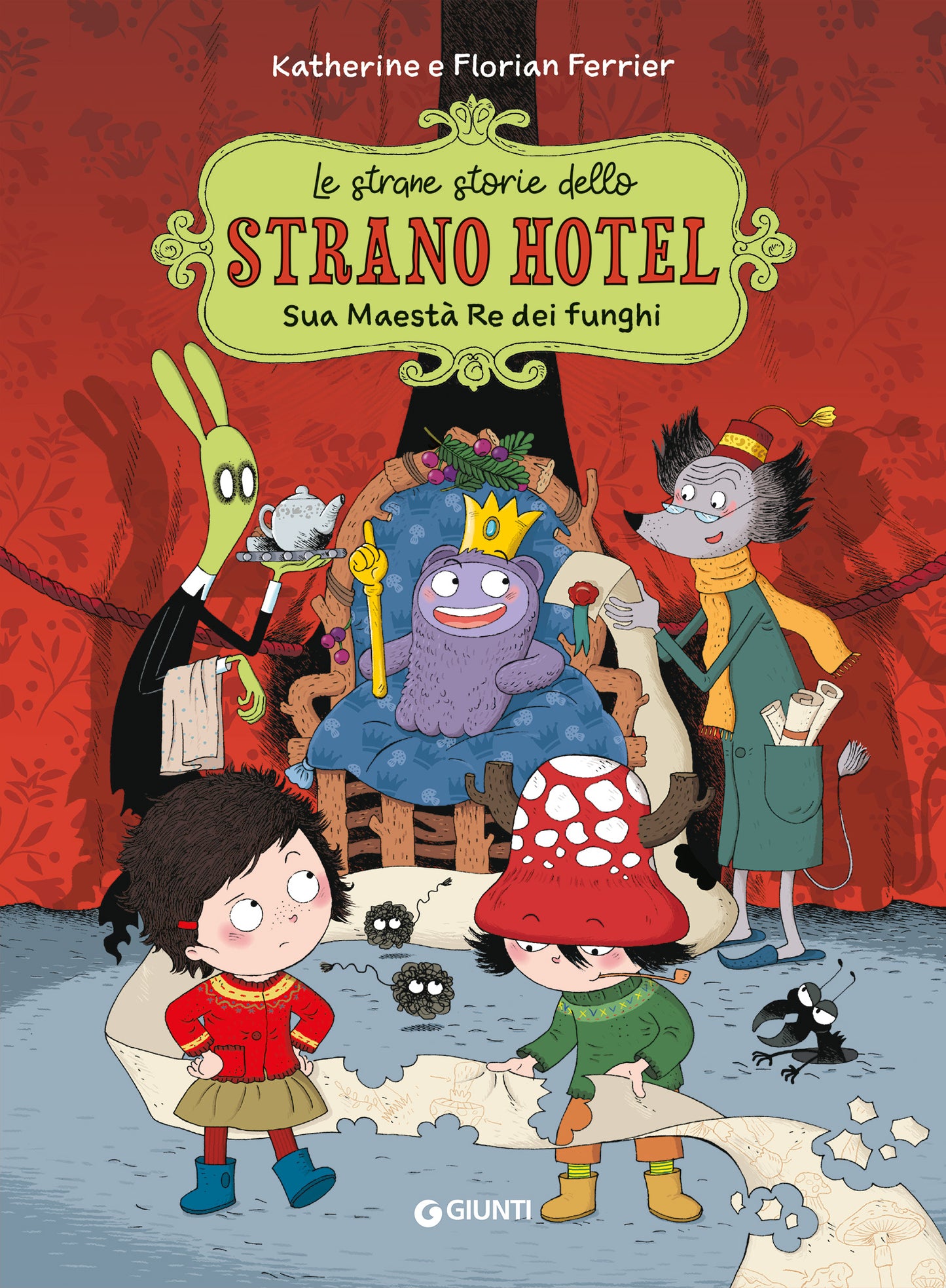 Le strane storie dello Strano Hotel. Sua maestà, re dei funghi. Vol. 3
