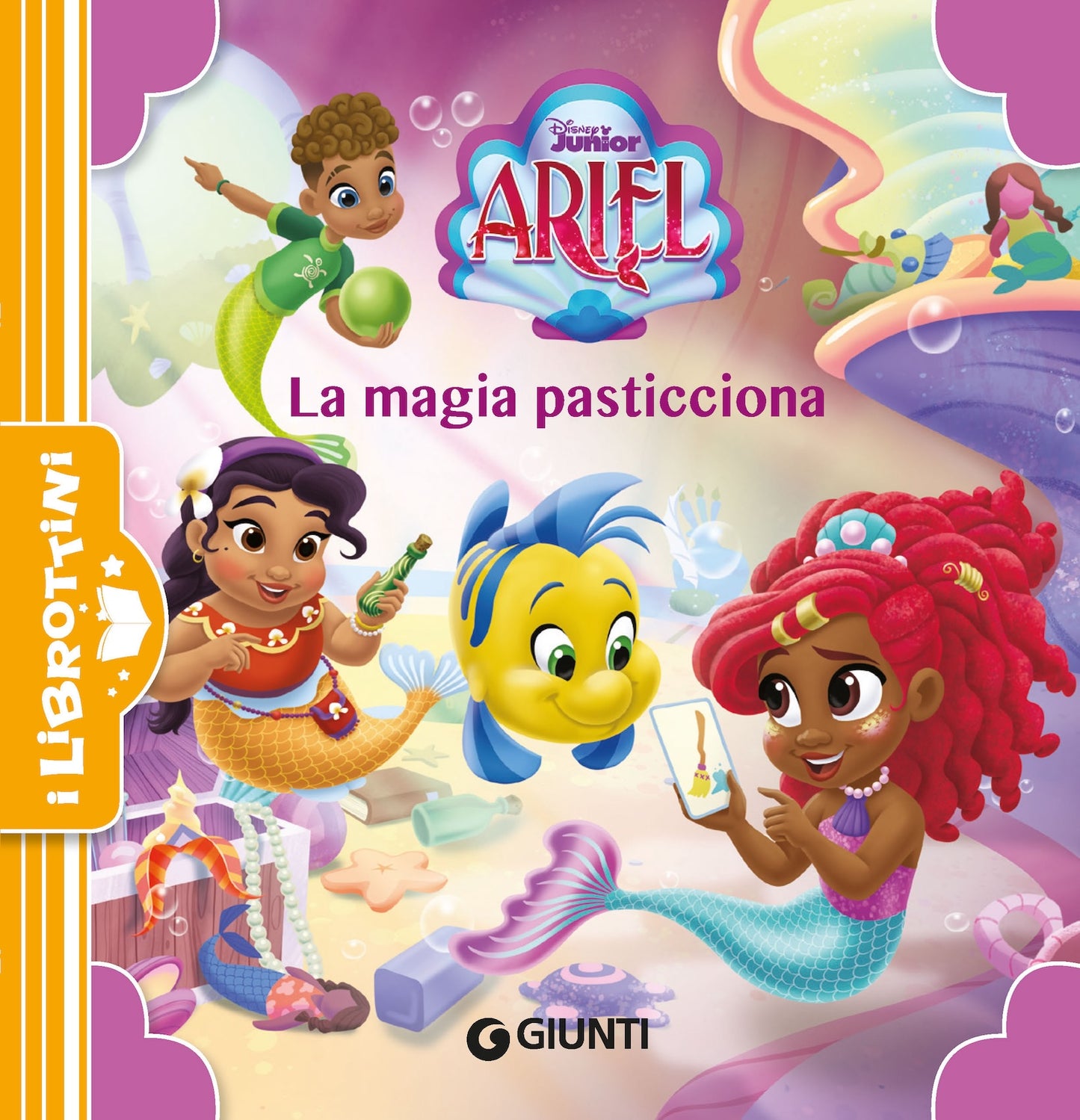 Ariel La magia pasticciona I Librottini