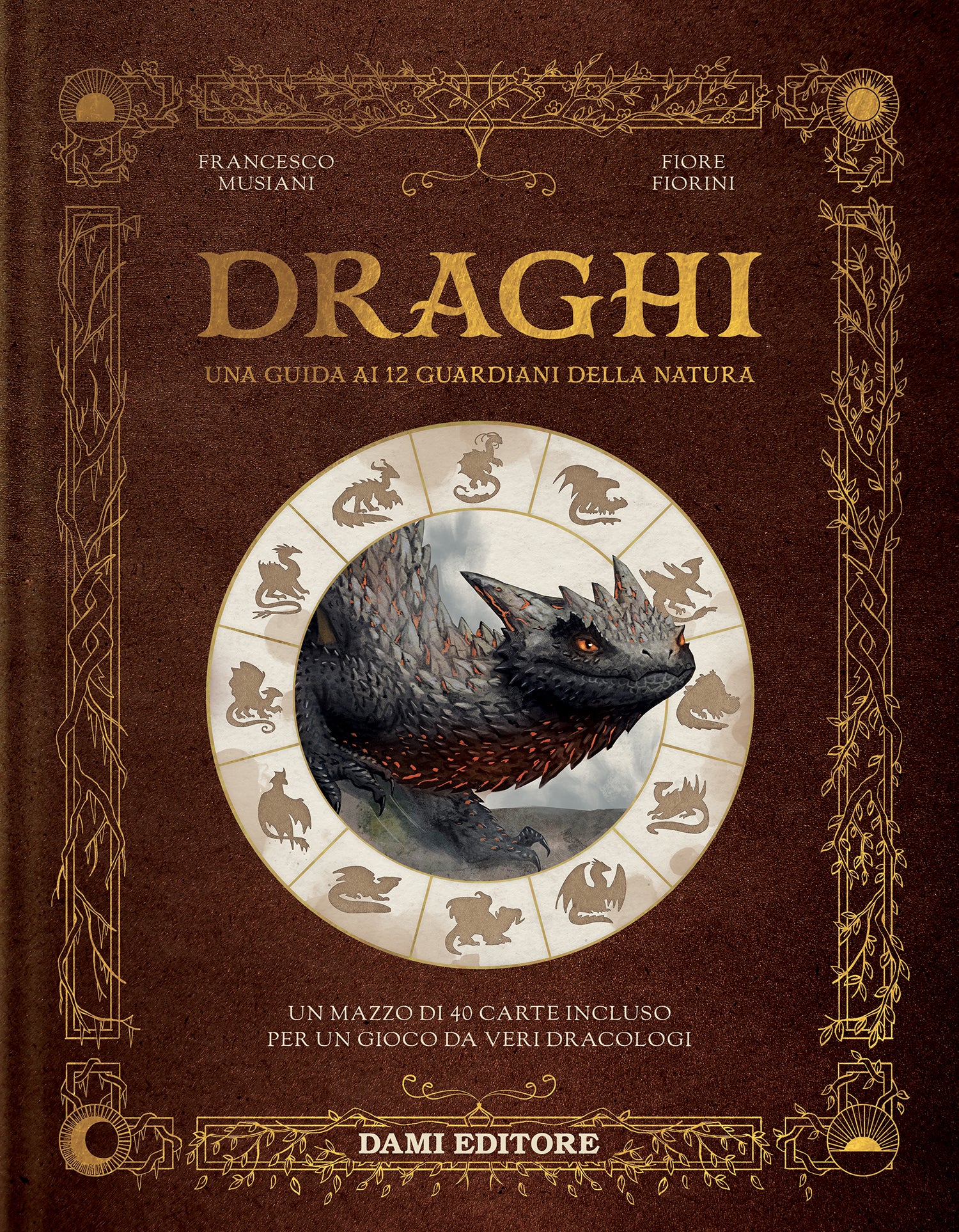 Draghi. Una guida ai 12 guardiani della natura