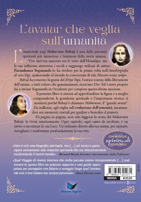 Babaji. Lo yogi immortale dell'Himalaya. Basato sugli insegnamenti di Paramhansa Yogananda