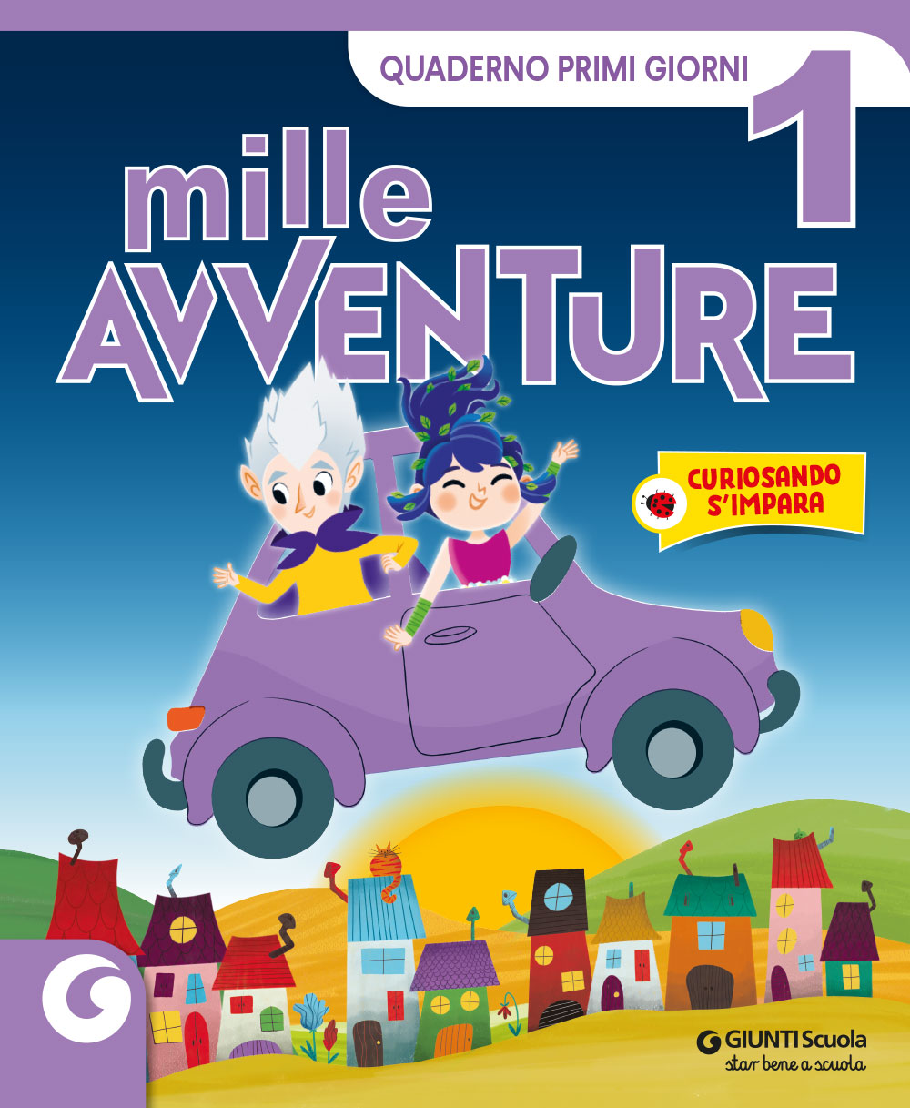 MILLE AVVENTURE - Cl 1 Primi Giorni | Giunti Al Punto