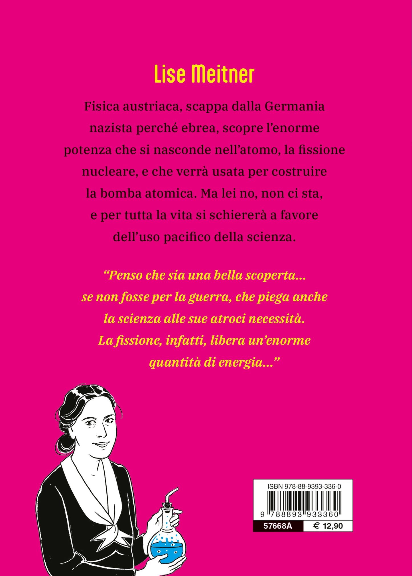 Lise Meitner – La forza nell’atomo. Lise Meitner – La forza nell’atomo