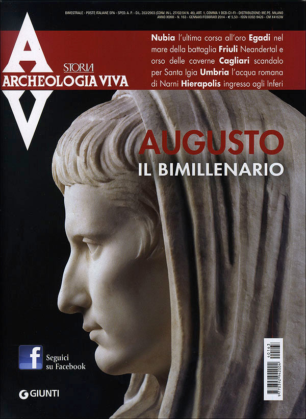 Archeologia Viva n. 163 - gennaio/febbraio 2014. Rivista bimestrale