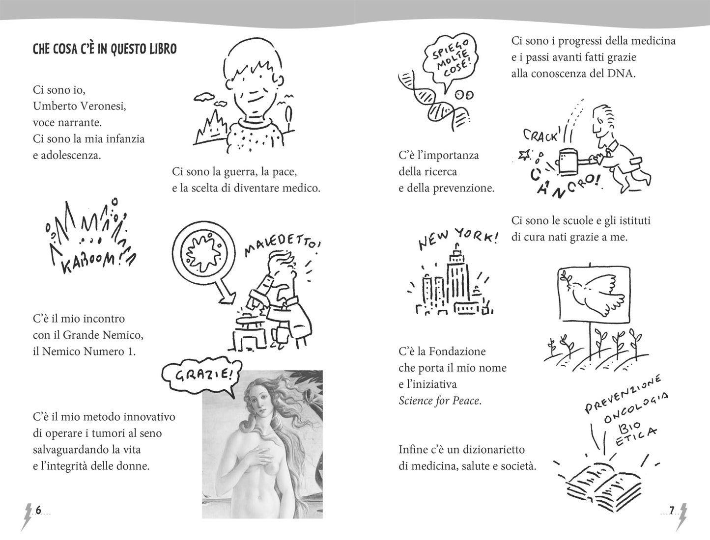 Umberto Veronesi e il nemico numero uno