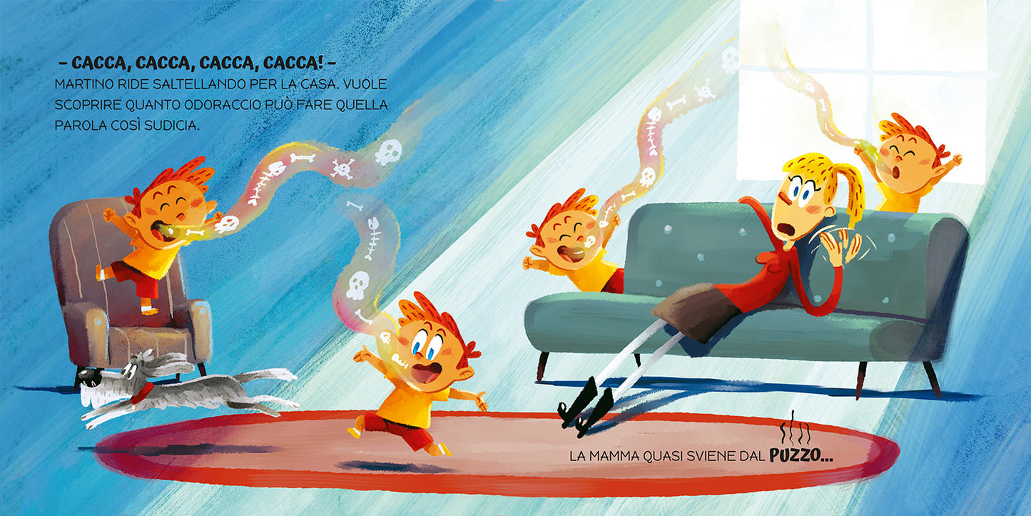 Chi ha fatto la cacca?