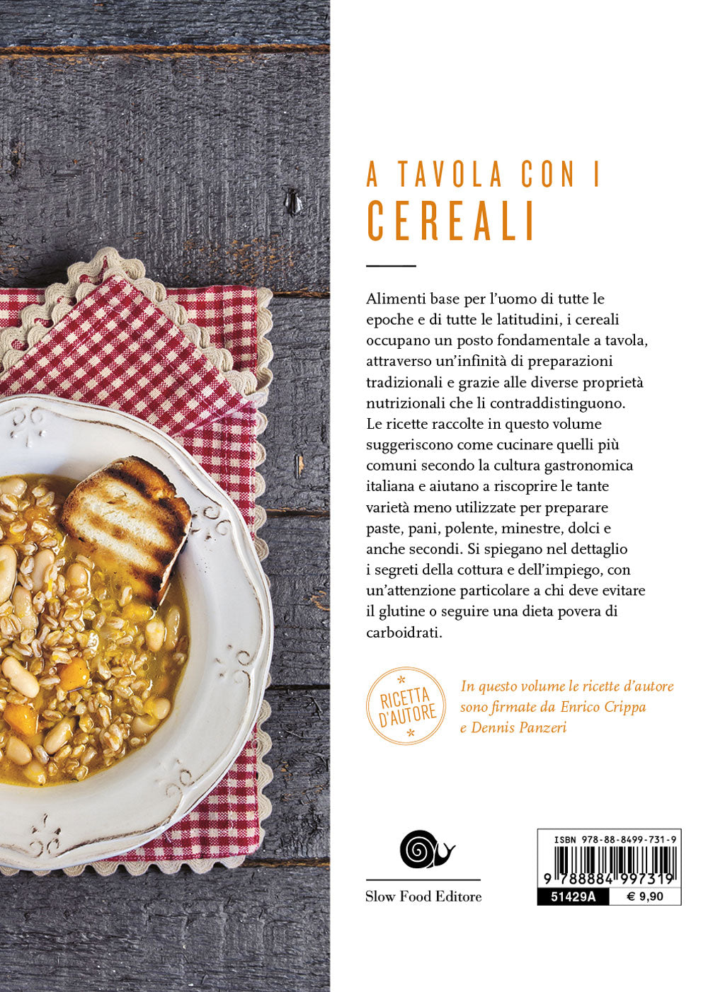 A tavola con i cereali. 110 ricette della tradizione