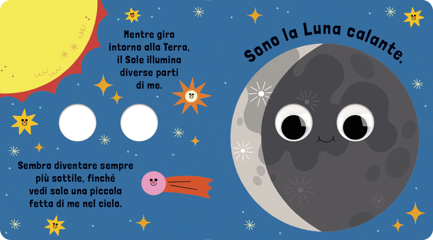 Sono la Luna. Piccoli libri per piccoli astronauti