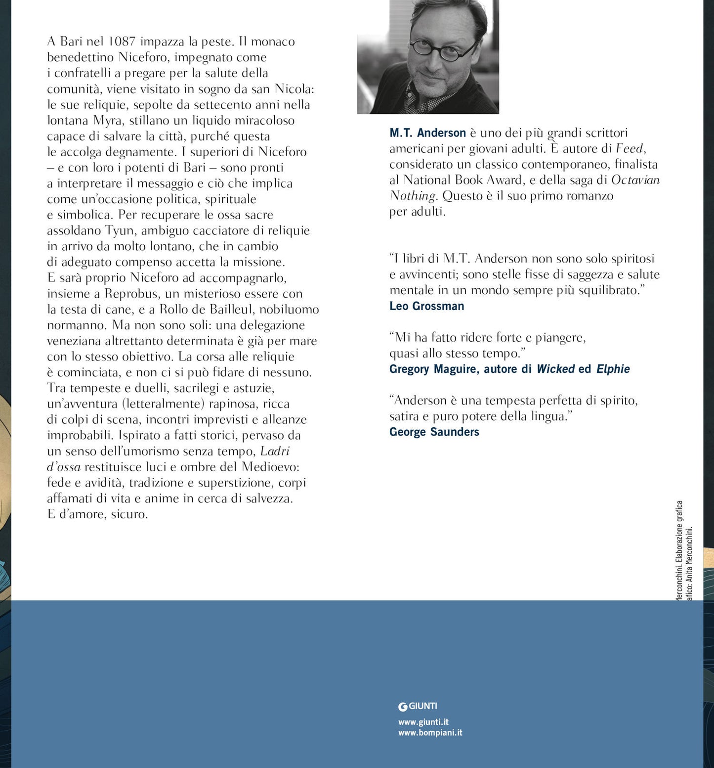 Ladri d'ossa. Storia quasi vera di come le reliquie di san Nicola arrivarono a Bari