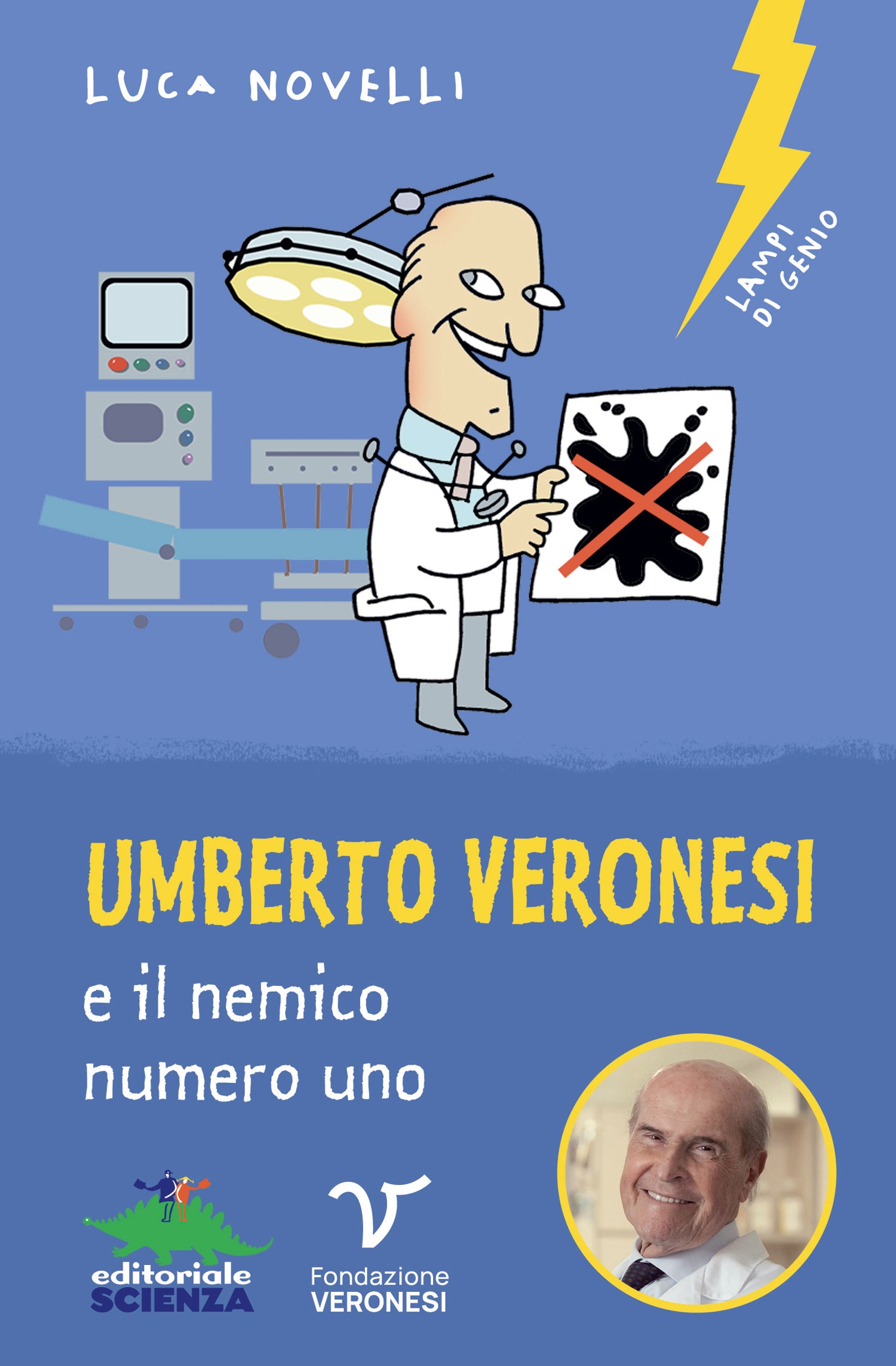 Umberto Veronesi e il nemico numero uno