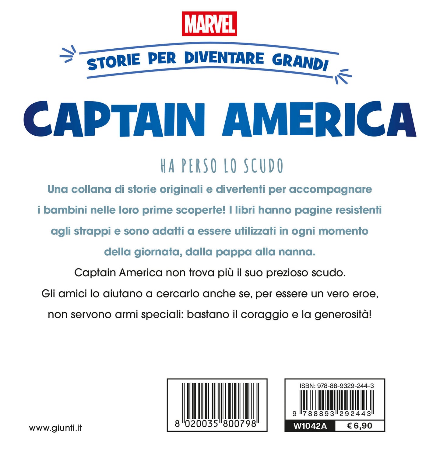 Captain America ha perso lo scudo Storie per diventare grandi Marvel
