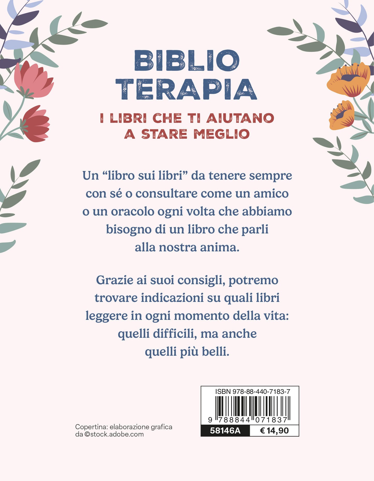 BIBLIOTERAPIA. 100 LIBRI PER L'ANIMA