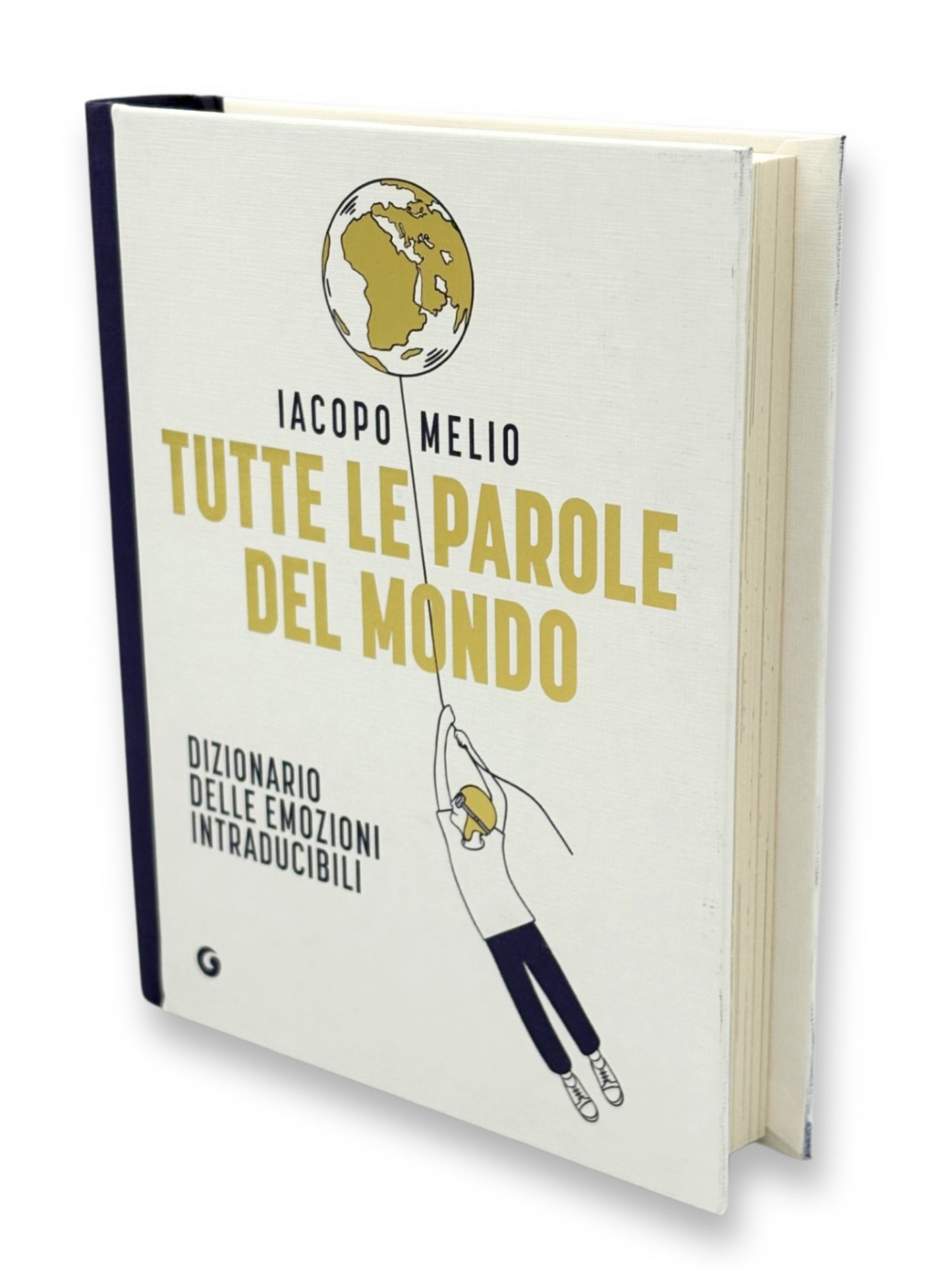 Tutte le parole del mondo. Dizionario delle emozioni intraducibili