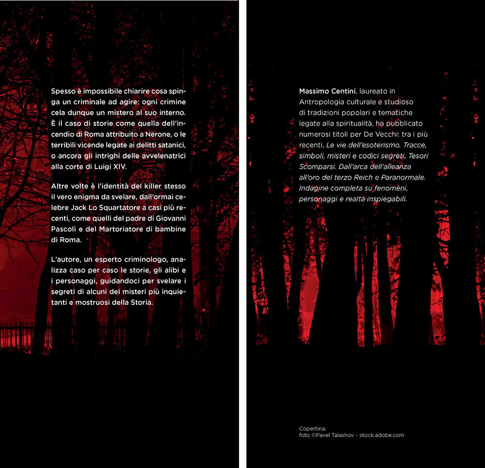 Misteri criminali. Cold case, killer senza nome, delitti irrisolti: verità e ipotesi