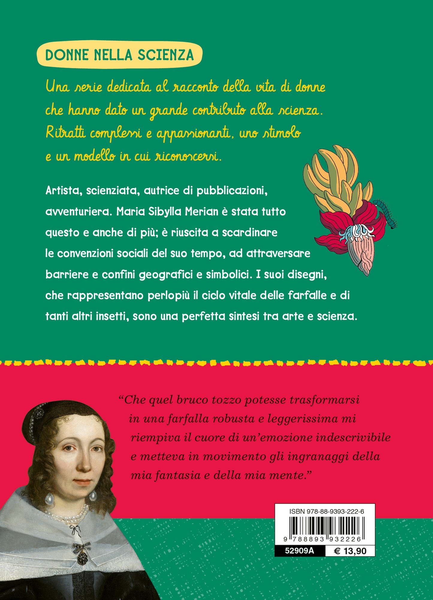 La ragazza delle farfalle. Maria Sibylla Merian si racconta