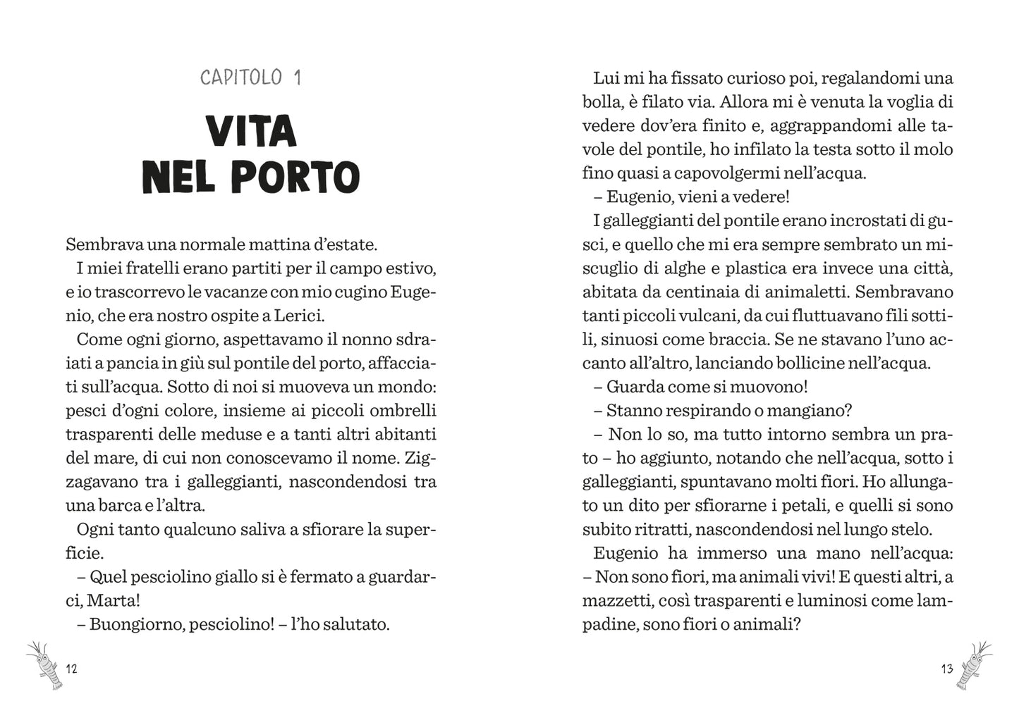 Con il mare negli occhi. Ispirato alle avventure della biologa marina Marta Musso