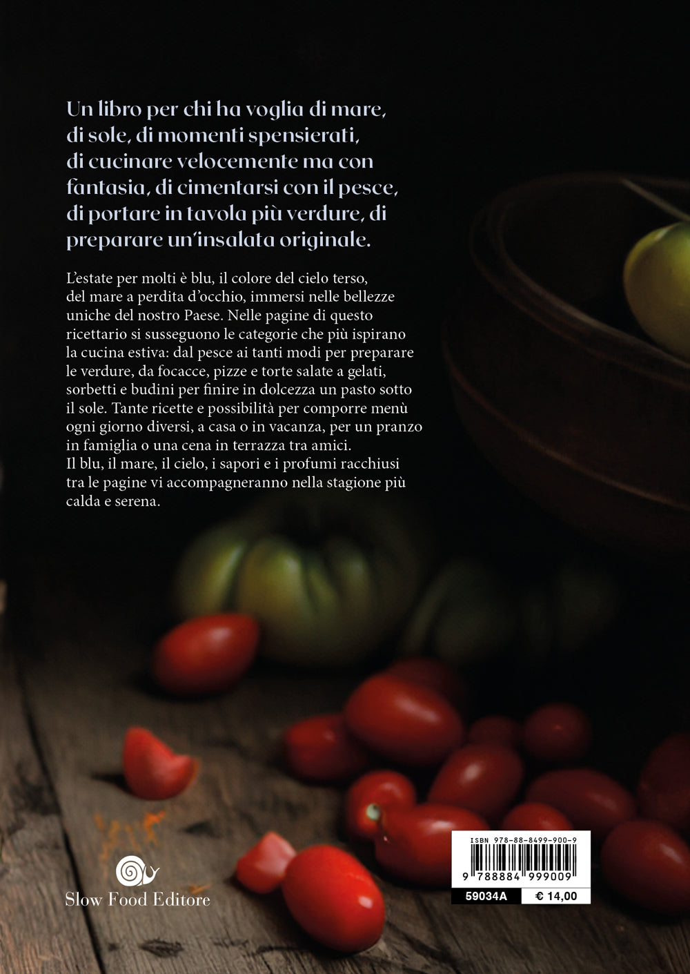 Blu. Ricette di un'estate italiana. Ricette di un'estate italiana