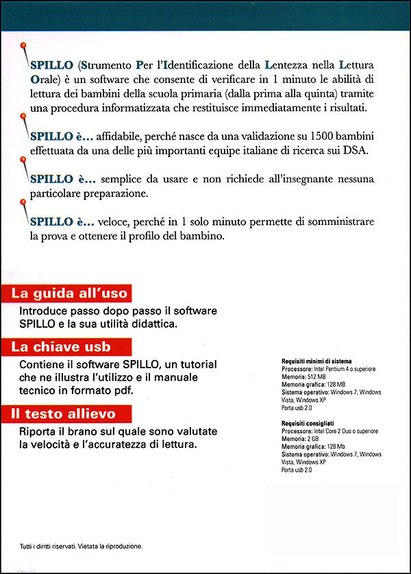 SPILLO: Kit Scuola 1.500 somministrazioni. Guida, chiave USB, testo allievo