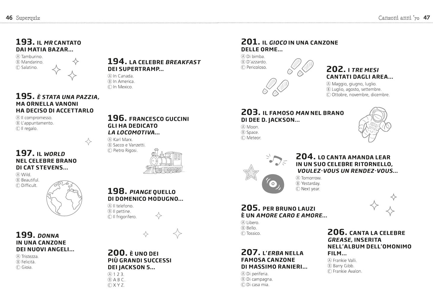 Super quiz canzoni. 400 domande per una sfida all'ultima nota
