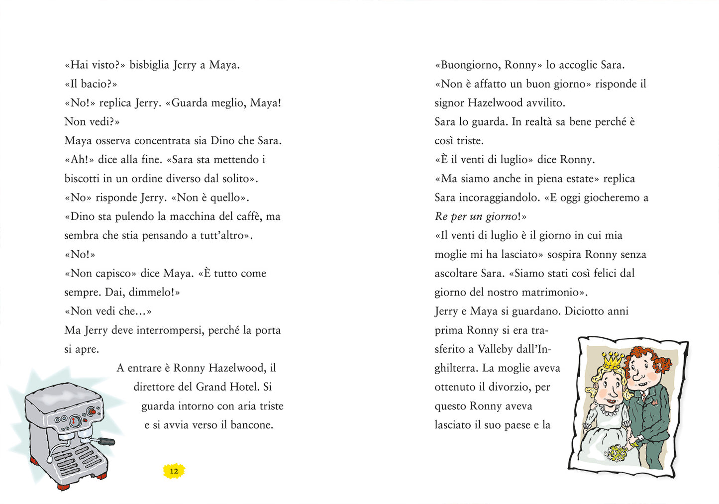 Re per un giorno. Summer Book